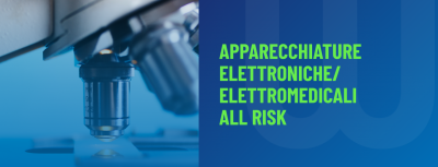 Polizza per apparecchiature elettroniche/elettromedicali All Risk