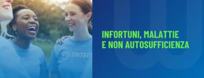 Polizza infortuni, malattie e non autosufficienza